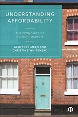 Understanding Affordability: The Economics of Housing Markets kaina ir informacija | Ekonomikos knygos | pigu.lt