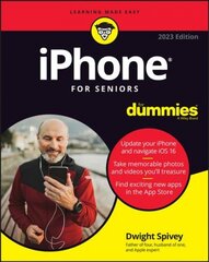 iPhone For Seniors For Dummies 2023 Edition цена и информация | Книги по экономике | pigu.lt