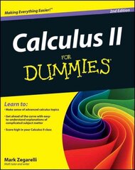 Calculus II For Dummies 2e 2nd Edition цена и информация | Книги по экономике | pigu.lt