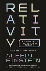Relativity: The Special and the General Theory - 100th Anniversary Edition kaina ir informacija | Ekonomikos knygos | pigu.lt