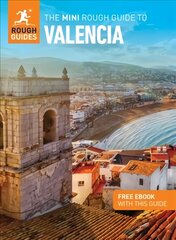 The Mini Rough Guide to Valencia (Travel Guide with Free eBook) цена и информация | Путеводители, путешествия | pigu.lt