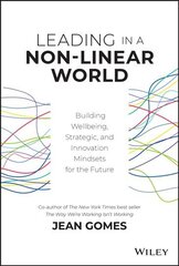 Leading in a Non-Linear World: Building Wellbeing, Strategic and Innovation Mindsets for the Future kaina ir informacija | Ekonomikos knygos | pigu.lt