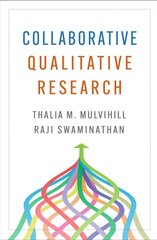 Collaborative Qualitative Research цена и информация | Книги по социальным наукам | pigu.lt