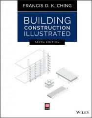 Building Construction Illustrated, Sixth Edition 6th Edition цена и информация | Книги об архитектуре | pigu.lt