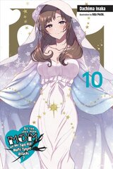 Do You Love Your Mom and Her Two-Hit Multi-Target Attacks?, Vol. 10 (light novel) цена и информация | Fantastinės, mistinės knygos | pigu.lt