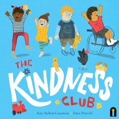 Kindness Club kaina ir informacija | Knygos mažiesiems | pigu.lt