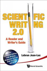 Scientific Writing 2.0: A Reader And Writer's Guide: The Expanded Edition with Writing Diagnosis Tool on DVD for Mac and PC 2nd Revised ed. цена и информация | Пособия по изучению иностранных языков | pigu.lt