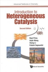 Introduction To Heterogeneous Catalysis Second Edition kaina ir informacija | Ekonomikos knygos | pigu.lt