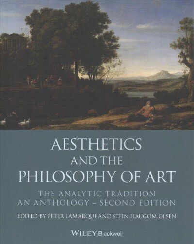 Aesthetics and the Philosophy of Art - The Analytic Tradition: An Anthology: The Analytic Tradition, An Anthology 2nd Edition цена и информация | Istorinės knygos | pigu.lt