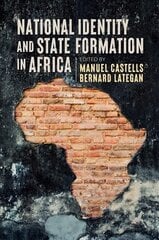 National Identity and State Formation in Africa цена и информация | Книги по социальным наукам | pigu.lt