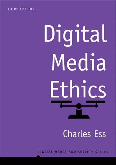 Digital Media Ethics 3e 3rd Edition kaina ir informacija | Socialinių mokslų knygos | pigu.lt