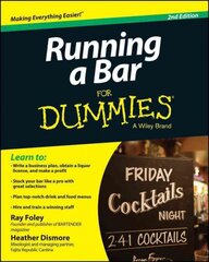 Running a Bar For Dummies 2e 2nd Edition цена и информация | Книги по экономике | pigu.lt