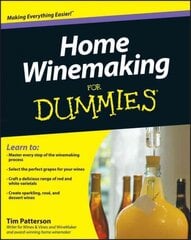 Home Winemaking For Dummies цена и информация | Книги рецептов | pigu.lt