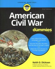 American Civil War For Dummies, 2nd Edition 2nd Edition kaina ir informacija | Istorinės knygos | pigu.lt