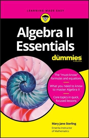 Algebra II Essentials For Dummies цена и информация | Ekonomikos knygos | pigu.lt