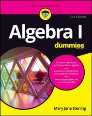 Algebra I For Dummies, 2nd Edition 2nd Edition цена и информация | Книги по экономике | pigu.lt