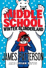 Middle School: Winter Blunderland: (Middle School 15) цена и информация | Книги для подростков и молодежи | pigu.lt