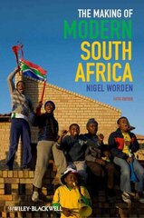 Making of Modern South Africa 5e: Conquest, Apartheid, Democracy 5th Edition цена и информация | Исторические книги | pigu.lt