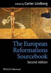 European Reformations Sourcebook 2e 2nd Edition цена и информация | Духовная литература | pigu.lt