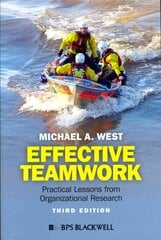 Effective Teamwork - Practical Lessons from Organizational Research: Practical Lessons from Organizational Research 3rd Edition kaina ir informacija | Ekonomikos knygos | pigu.lt