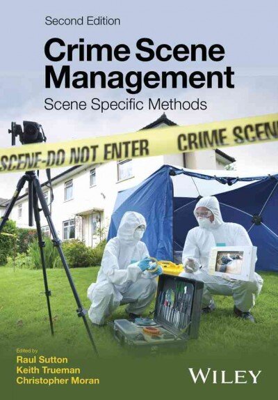 Crime Scene Management - Scene Specific Methods 2e: Scene Specific Methods 2nd Edition kaina ir informacija | Socialinių mokslų knygos | pigu.lt