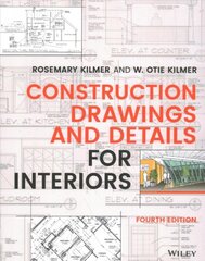 Construction Drawings and Details for Interiors, Fourth Edition 4th Edition kaina ir informacija | Knygos apie architektūrą | pigu.lt