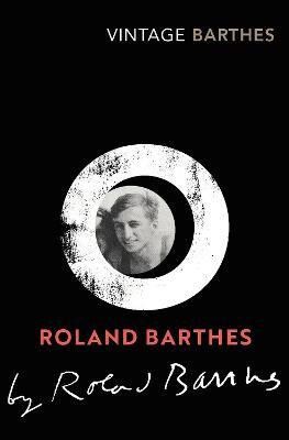 Roland Barthes by Roland Barthes цена и информация | Biografijos, autobiografijos, memuarai | pigu.lt