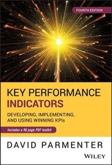 Key Performance Indicators: Developing, Implementing, and Using Winning KPIs 4th Edition kaina ir informacija | Ekonomikos knygos | pigu.lt