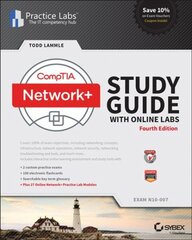 CompTIA Networkplus Study Guide, 4e with Online Labs - N10-007 Exam: N10-007 Exam 4th Edition kaina ir informacija | Socialinių mokslų knygos | pigu.lt