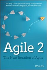 Agile 2 - The Next Iteration of Agile: The Next Iteration of Agile kaina ir informacija | Ekonomikos knygos | pigu.lt