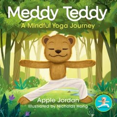 Meddy Teddy: A Mindful Journey kaina ir informacija | Knygos mažiesiems | pigu.lt