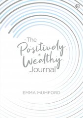 Positively Wealthy Journal New edition цена и информация | Самоучители | pigu.lt