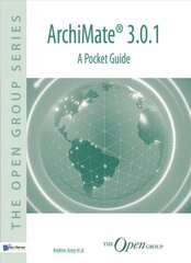 Archimate(r) 3.0.1: A Pocket Guide kaina ir informacija | Ekonomikos knygos | pigu.lt