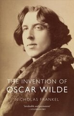 Invention of Oscar Wilde Annotated edition kaina ir informacija | Biografijos, autobiografijos, memuarai | pigu.lt