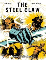 Steel Claw: Reign of The Brain цена и информация | Книги для подростков  | pigu.lt