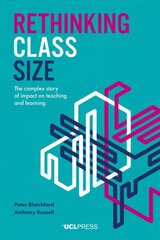 Rethinking Class Size: The Complex Story of Impact on Teaching and Learning цена и информация | Книги по социальным наукам | pigu.lt