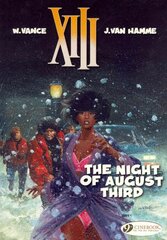 XIII 7 - The Night of August Third, v. 7, Night of August Third цена и информация | Фантастика, фэнтези | pigu.lt
