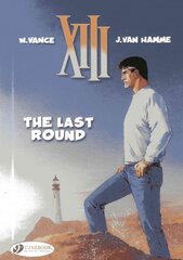 XIII 18 - The Last Round, v. 18, Last Round цена и информация | Фантастика, фэнтези | pigu.lt