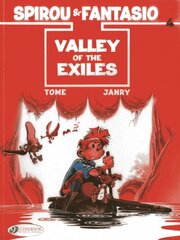 Spirou & Fantasio 4 - Valley Of The Exiles, v. 4, Valley of the Exiles kaina ir informacija | Knygos paaugliams ir jaunimui | pigu.lt