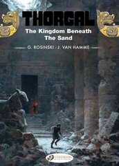 Thorgal Vol.18: the Kingdom Beneath the Sand цена и информация | Книги об искусстве | pigu.lt