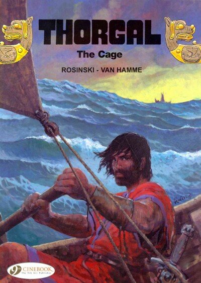 Thorgal Vol. 15: the Cage: Thorgal, v. 15, Cage kaina ir informacija | Fantastinės, mistinės knygos | pigu.lt