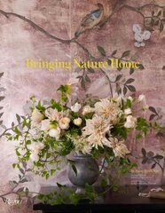 Bringing Nature Home: Floral Arrangements Inspired by Nature kaina ir informacija | Knygos apie sveiką gyvenseną ir mitybą | pigu.lt