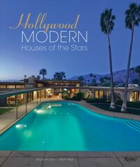 Hollywood Modern: Houses of the Stars: Design, Style, Glamour kaina ir informacija | Saviugdos knygos | pigu.lt