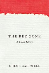 Red Zone: A Love Story цена и информация | Биографии, автобиографии, мемуары | pigu.lt