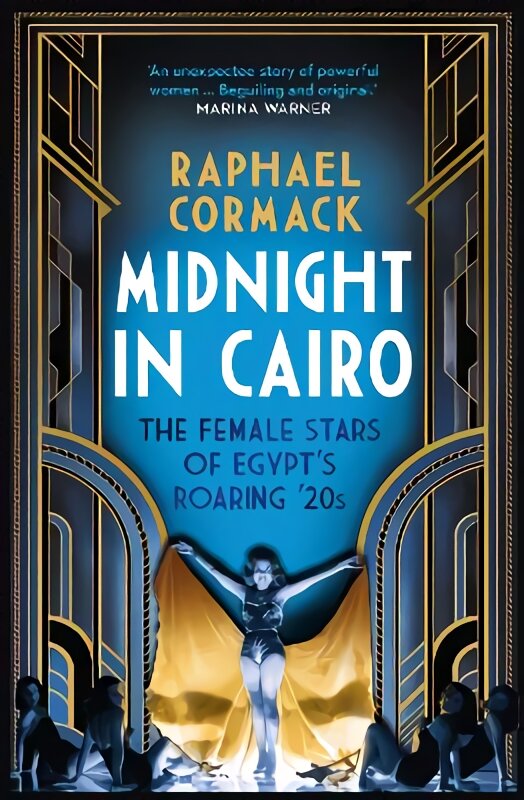 Midnight in Cairo: The Female Stars of Egypt's Roaring '20s kaina ir informacija | Istorinės knygos | pigu.lt