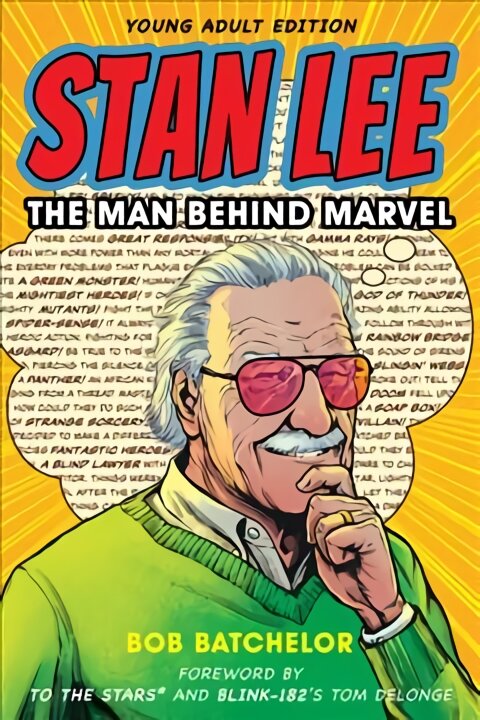 Stan Lee: The Man behind Marvel Young Adult Edition цена и информация | Knygos paaugliams ir jaunimui | pigu.lt