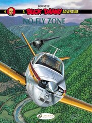 Buck Danny 4 - No-Fly Zone, Volume 4, No-Fly Zone kaina ir informacija | Fantastinės, mistinės knygos | pigu.lt