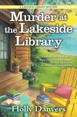 Murder At The Lakeside Library: A Lakeside Library Mystery kaina ir informacija | Fantastinės, mistinės knygos | pigu.lt
