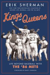 Kings Of Queens: Life Beyond Baseball with the '86 Mets kaina ir informacija | Knygos apie sveiką gyvenseną ir mitybą | pigu.lt