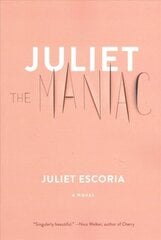 Juliet The Maniac цена и информация | Fantastinės, mistinės knygos | pigu.lt